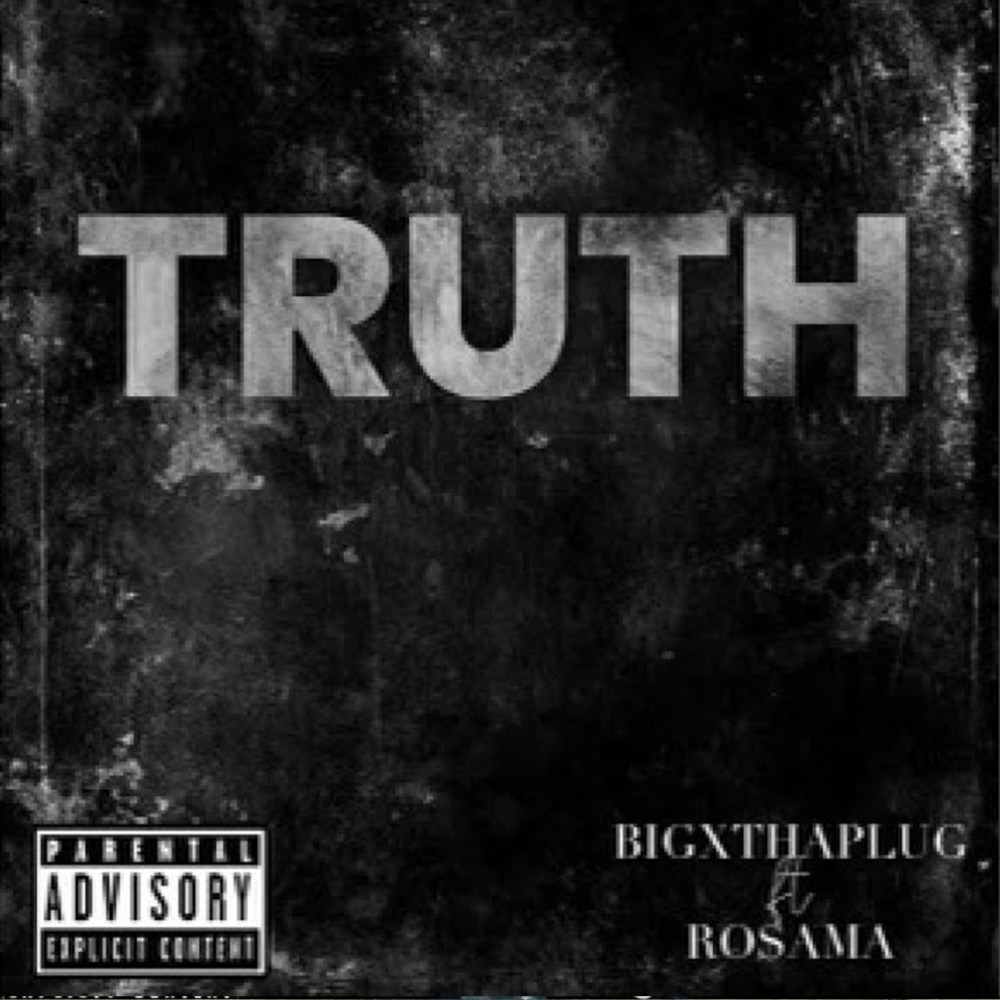 The Truth (Explicit)
