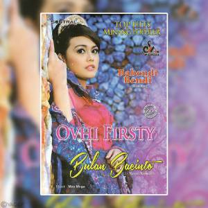 Dengarkan Babendi Bendi lagu dari Ovhi Firsty dengan lirik