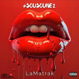 Jen FI #Sousoune2 (feat. LaMatrak)