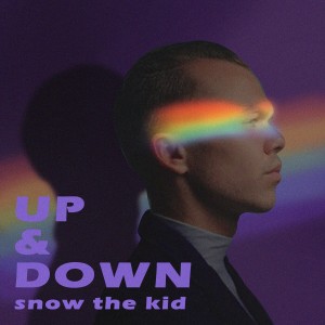 Listen to Up and Down song with lyrics from SNOWTHEKID