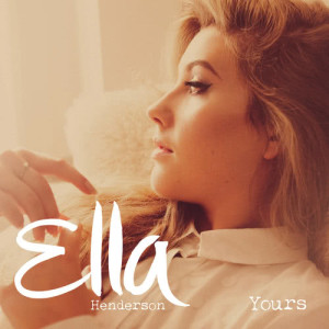 收聽Ella Henderson的Yours (Patrick Hagenaar Colour Code Remix)歌詞歌曲