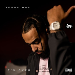 Album It's Over (Explicit) from Young Moe