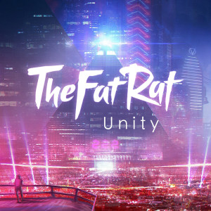 TheFatRat的專輯Unity