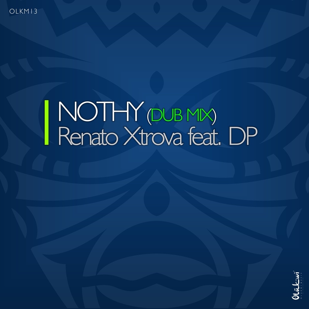 Nothy[Feat. DP] (Dub Mix)