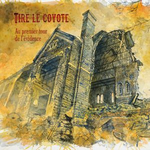 Listen to Au premier tour de l'évidence song with lyrics from Tire le coyote