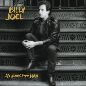 ดาวน์โหลดและฟังเพลง An Innocent Man พร้อมเนื้อเพลงจาก Billy  Joel