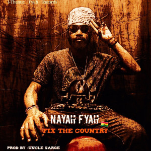 Album Fix The Country from Nayah Fyah