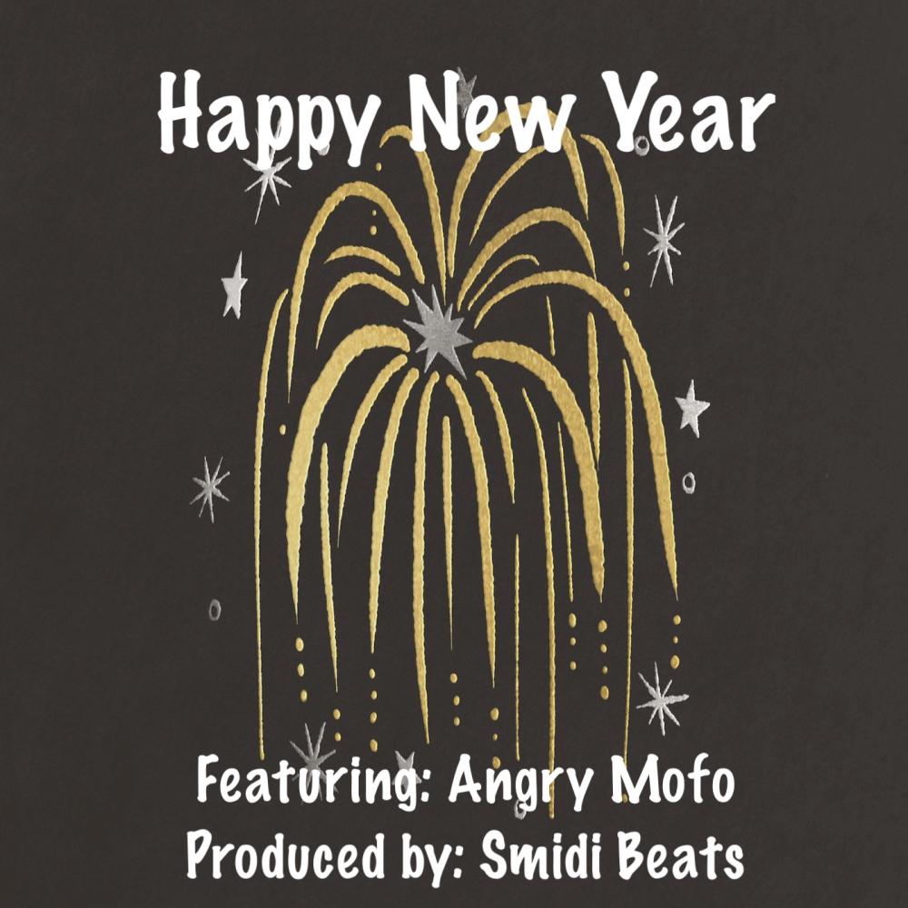 Happy New Year (feat. Angry Mofo, Geno "G-Love" Stanley & EMC) (Explicit)