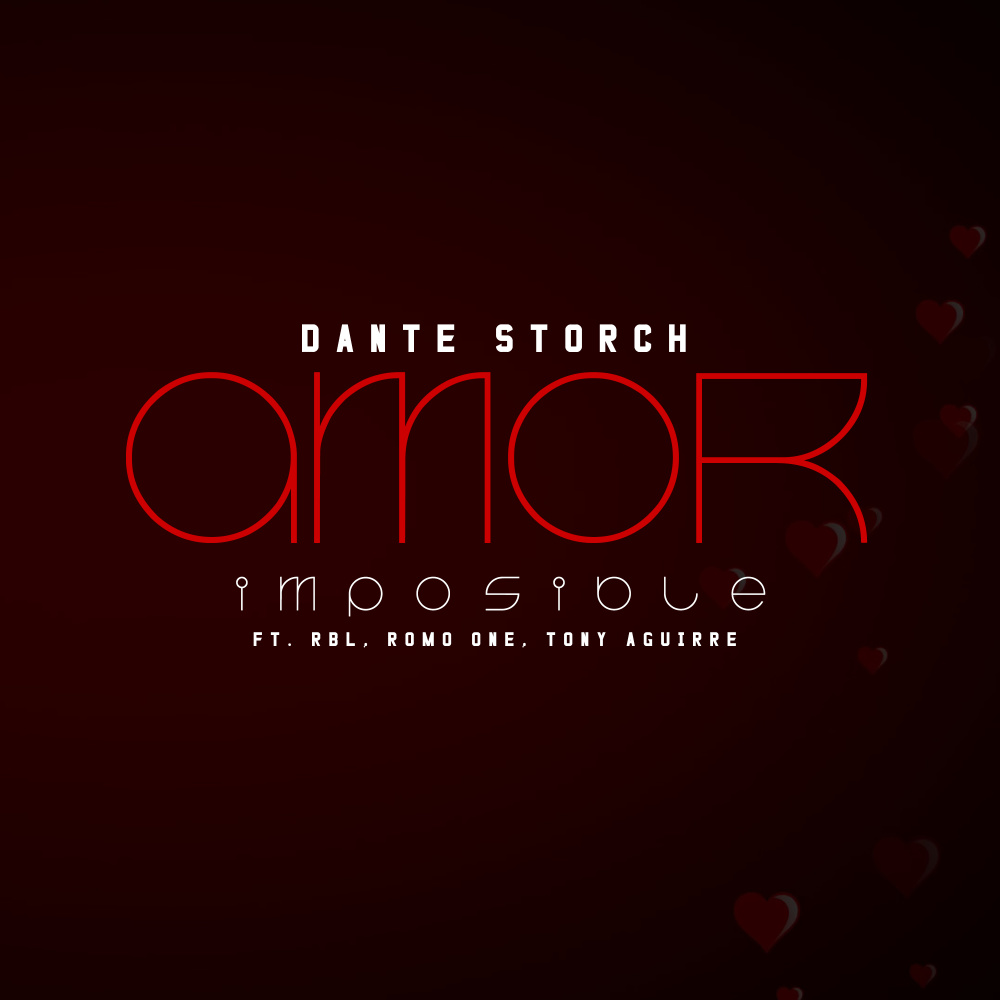 Amor Imposible (feat. RBL, Tony Aguirre & Romo One)