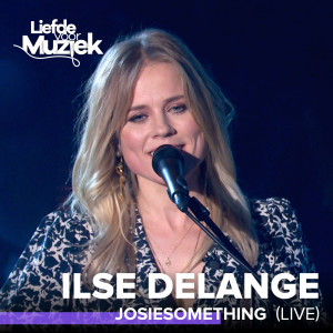 ดาวน์โหลดและฟังเพลง Josiesomething (Live) พร้อมเนื้อเพลงจาก Ilse Delange