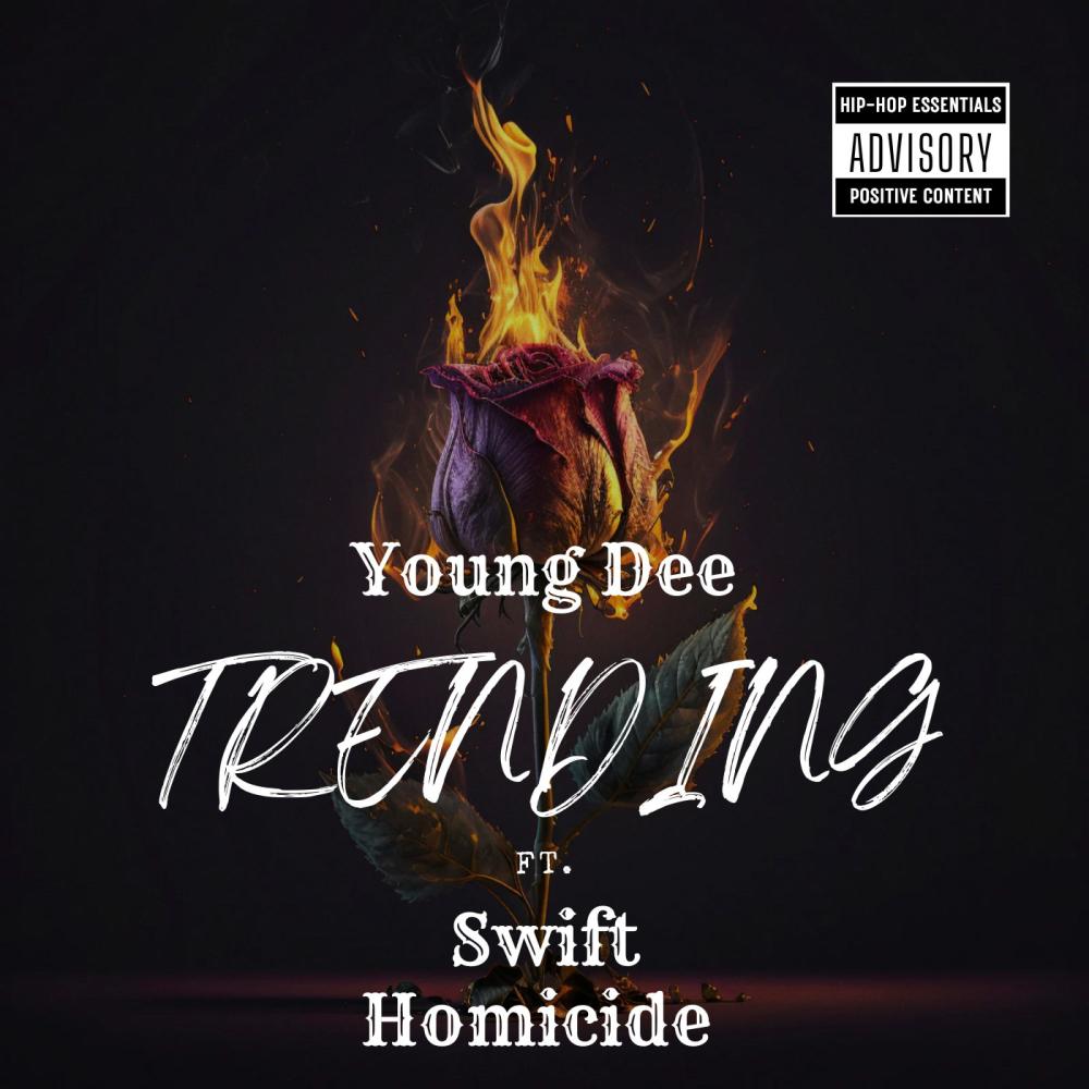 Trending (feat. Young Dee) (Explicit)