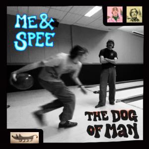 อัลบัม The Dog of Man (Explicit) ศิลปิน Spee