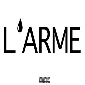 Tijah的專輯L'ARME (Explicit)