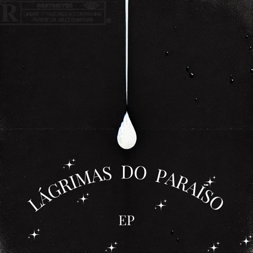Lágrimas do Paraíso (Explicit)