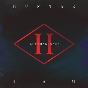 ดาวน์โหลดและฟังเพลง 4AM (feat. ILoveMakonnen) [Moguai Remix] (Moguai Remix) พร้อมเนื้อเพลงจาก Huntar