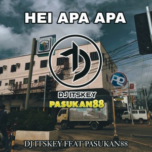 收聽DJ Itskey的HAI APA APA歌詞歌曲