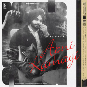 Listen to Apni Kamayi song with lyrics from Ramnaa