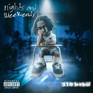310babii的專輯nights and weekends (Explicit)
