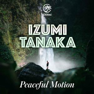 Izumi Tanaka的專輯Peaceful Motion