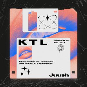 收聽Juush的KTL歌詞歌曲