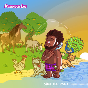 Album Sítio Na Praia oleh Pregador Luo
