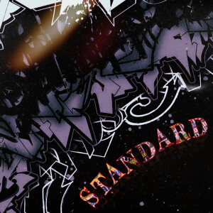 Jester的专辑Standard (Explicit)
