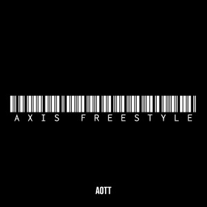 Album Axis FreeStyle (Explicit) from Aott