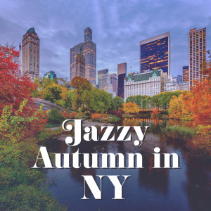 Album Jazzy Autumn in NY oleh Night Music Oasis