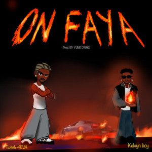 Listen to ON FAYA (Explicit) song with lyrics from Twitch 4EVA