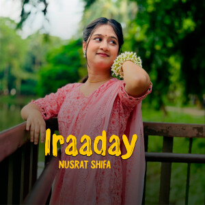 Album Iraaday from Nusrat Shifa