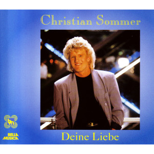 Christian Songs的專輯Deine Liebe