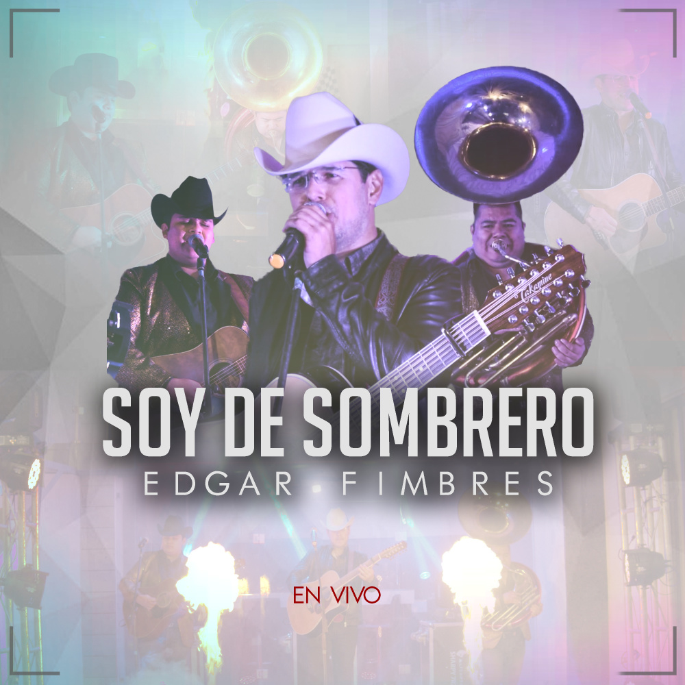 Soy De Sombrero(En Vivo)