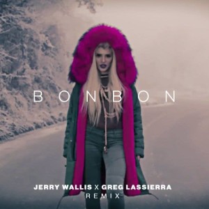 收聽Era Istrefi的Bonbon (Jerry Wallis x Greg Lassierra Remix)歌詞歌曲