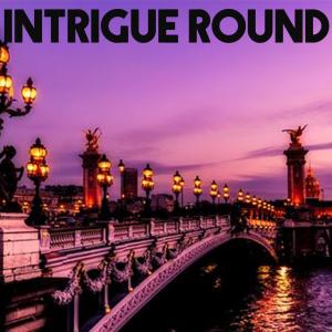 Antoine Binant的專輯Intrigue Round