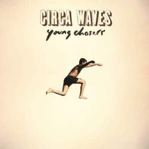 ดาวน์โหลดและฟังเพลง Best Years พร้อมเนื้อเพลงจาก Circa Waves