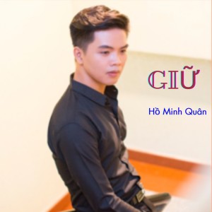 Album Giữ from Hồ Minh Quân
