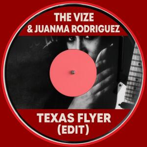 อัลบัม Texas Flyer (feat. juanma rodriguez) [Radio Edit] ศิลปิน The Vize
