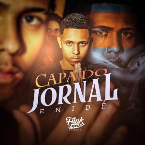 Enidê的專輯Capa do Jornal (Explicit)
