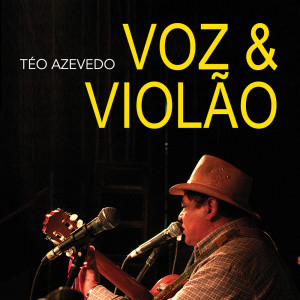 Album Voz e Violão from Téo Azevedo