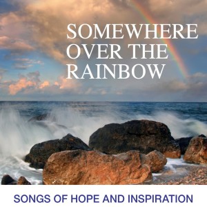 收聽Mellow Magic的Somewhere Over The Rainbow (Inspirational Mix)歌詞歌曲
