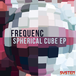 FREQUENC的專輯Spherical Cube EP