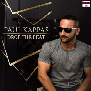 收聽PAUL KAPPAS的Drop the Beat歌詞歌曲