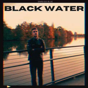 Album Black Water from Dareios Blue