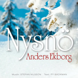 收聽Anders Ekborg的Nysnö歌詞歌曲