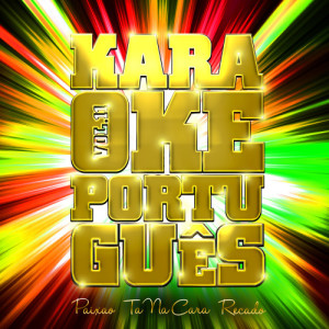 Ameritz Karaoke Português的專輯Karaoke - Português, Vol. 11