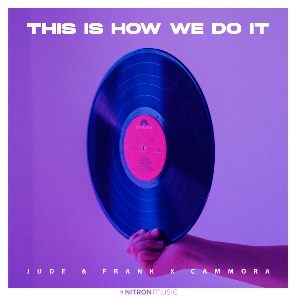 This Is How We Do It (Extended)