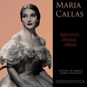 Album Maria Callas: Recitals Opera, Arias from Alfredo Simonetto