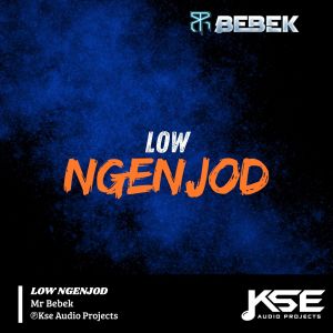 收听Mr Bebek的LOW NGENJOD歌词歌曲