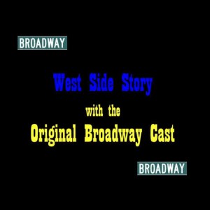 West Side Story Cast的專輯West Side Story