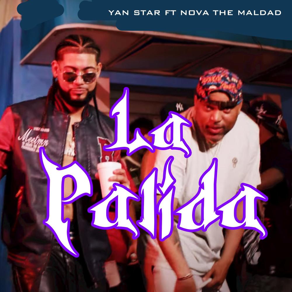 La Palida (feat. Nova The Maldad & el Jyler) (Explicit)